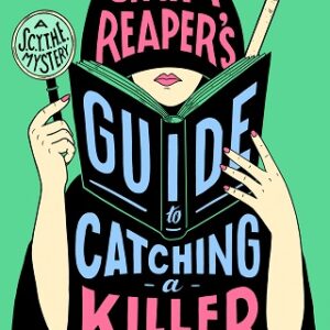 A Grim Reaper's Guide to Catching a Killer