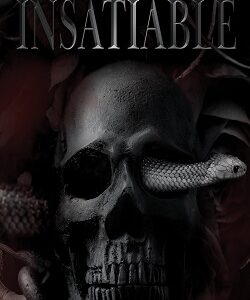 Insatiable