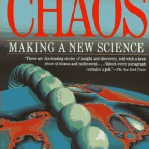 Chaos: Making a New Science