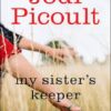 My Sister’s Keeper 1
