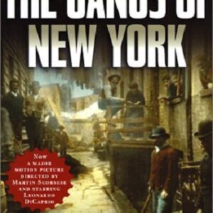 The Gangs of New York