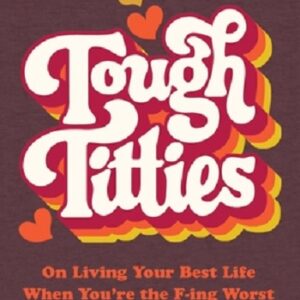 Tough Titties